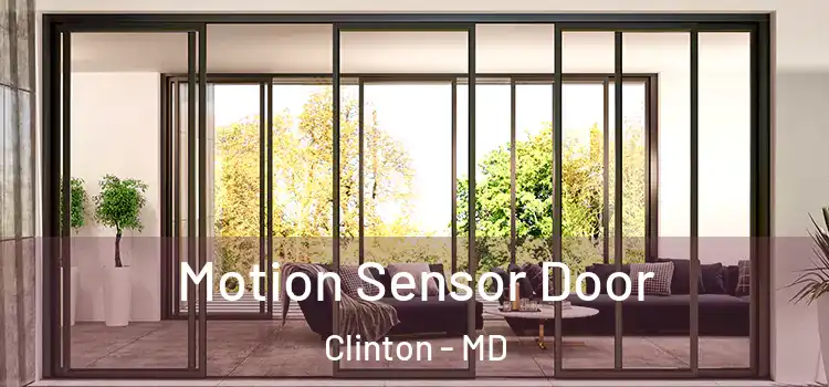 Motion Sensor Door Clinton - MD